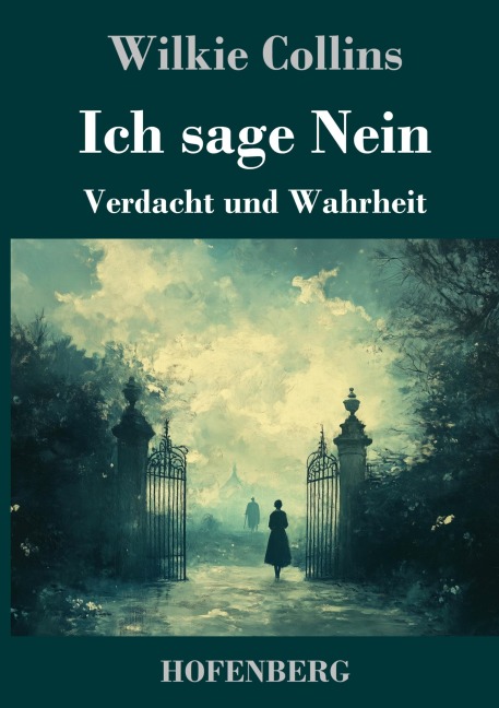 Ich sage Nein - Wilkie Collins