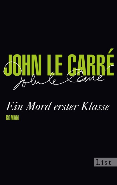Ein Mord erster Klasse - John le Carré