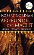 Abgründe der Macht - Robert Gordian