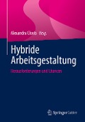 Hybride Arbeitsgestaltung - 