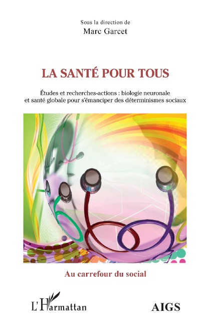 La santé pour tous - Garcet