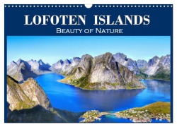 Lofoten Islands, Beauty of Nature (Wall Calendar 2026 DIN A3 landscape), CALVENDO 12 Month Wall Calendar - Helena Bilkova