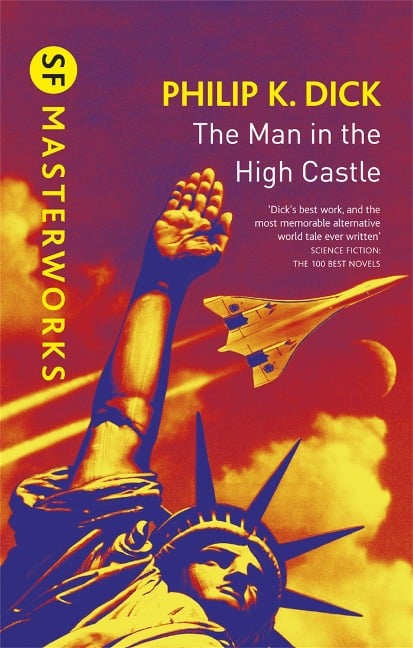The Man In The High Castle - Philip K Dick