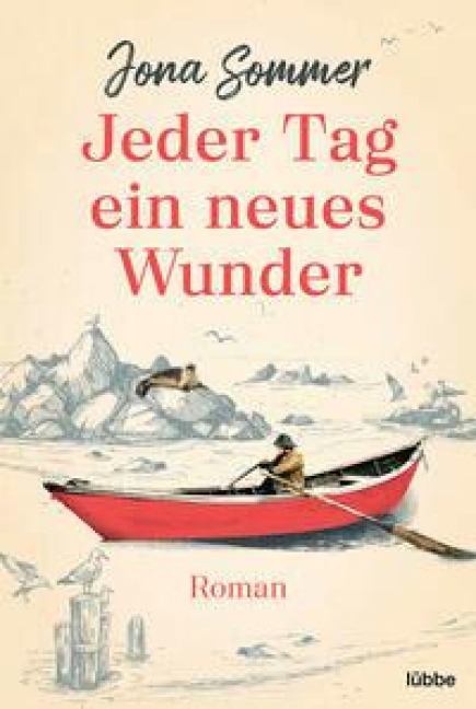 Jeder Tag ein neues Wunder - Jona Sommer