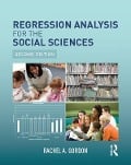 Cover-Bild zum Titel 'Regression Analysis for the Social Sciences' von 'Rachel A. Gordon'
