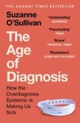 Cover-Bild zum Titel 'The Age of Diagnosis' von 'Suzanne O'Sullivan'