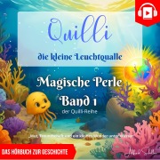 Cover-Bild zum Titel 'Quilli ¿ die kleine Leuchtqualle' von 'Alfred Schiller'
