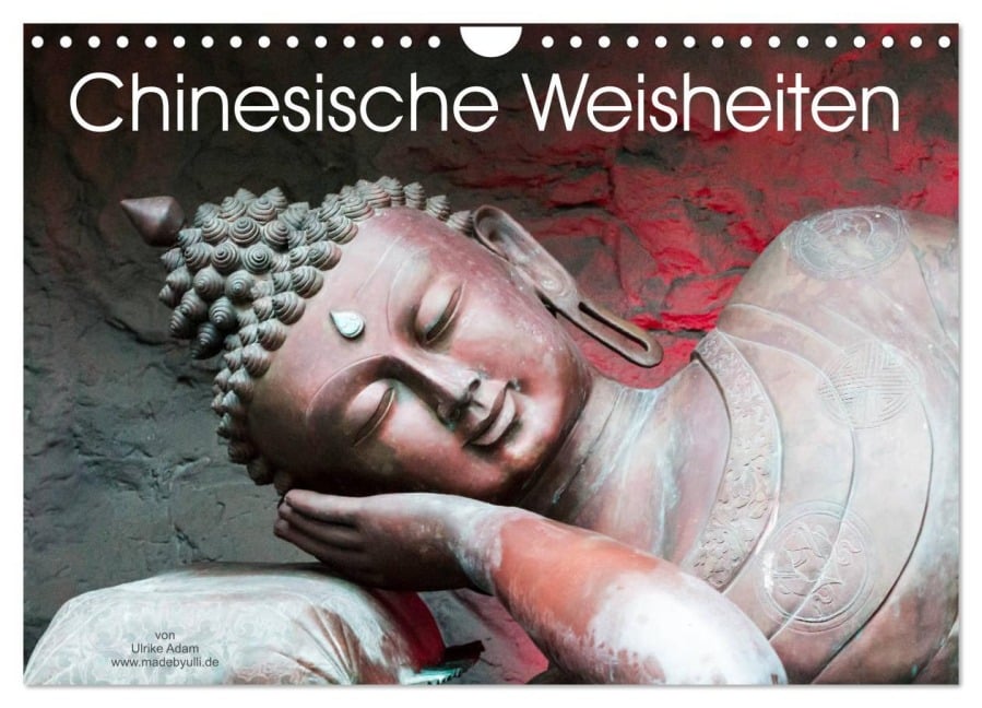 Chinesische Weisheiten (Wandkalender 2025 DIN A4 quer), CALVENDO Monatskalender - Ulrike Adam