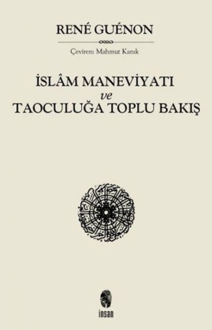 Islam Maneviyati ve Taoculuga Toplu Bakis - Rene Guenon