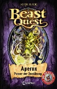 Beast Quest 48 - Aperox, Panzer der Zerstörung - Adam Blade