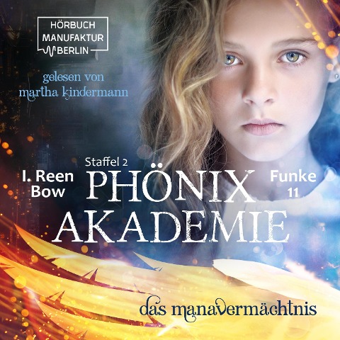 Das Manavermächtnis - I. Reen Bow