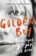 Cover-Bild zum Titel 'Golden Boy' von 'Abigail Tarttelin'
