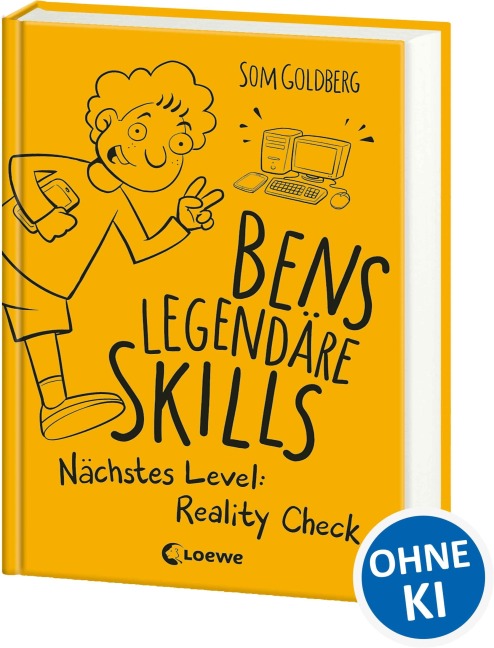 Bens legendäre Skills (Band 2) - Nächstes Level: Reality Check - Som Goldberg