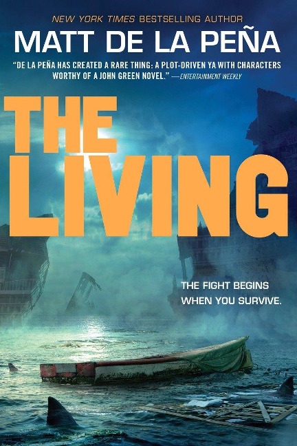 The Living - Matt de la Peña