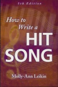 Cover-Bild zum Titel 'How to Write a Hit Song' von 'Molly-Ann Leikin'