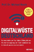 Cover-Bild zum Titel 'Digitalwüste Deutschland' von 'Michael Resch'