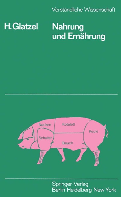 Nahrung und Ernährung - H. Glatzel