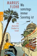 Cover-Bild zum Titel 'Wo samstags immer Sonntag ist' von 'Markus Flohr'