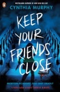 Cover-Bild zum Titel 'Keep Your Friends Close' von 'Cynthia Murphy'