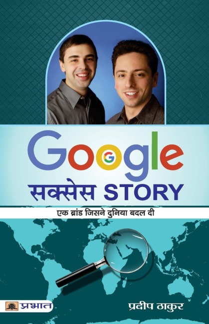Google Success Story - Pradeep Thakur