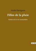 Cover-Bild zum Titel 'Filles de la pluie' von 'André Savignon'