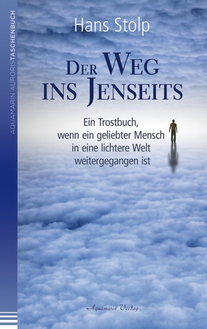 Der Weg ins Jenseits - Hans Stolp