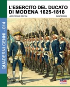 Cover-Bild zum Titel 'L'esercito del Ducato di Modena 1625-1818' von 'Luca Stefano Cristini'