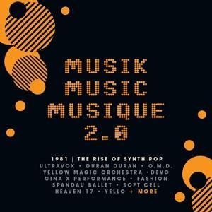 Musik Music Musique 2.0-1981 The Rise Of Synth Pop - Various