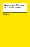Cover-Bild zum Titel 'Das Lob der Torheit' von 'Erasmus von Rotterdam'