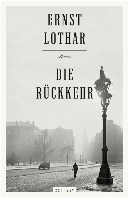 Die Rückkehr - Ernst Lothar