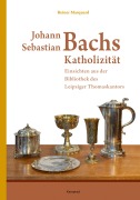 Cover-Bild zum Titel 'Johann Sebastian Bachs Katholizität' von 'Reiner Marquard'