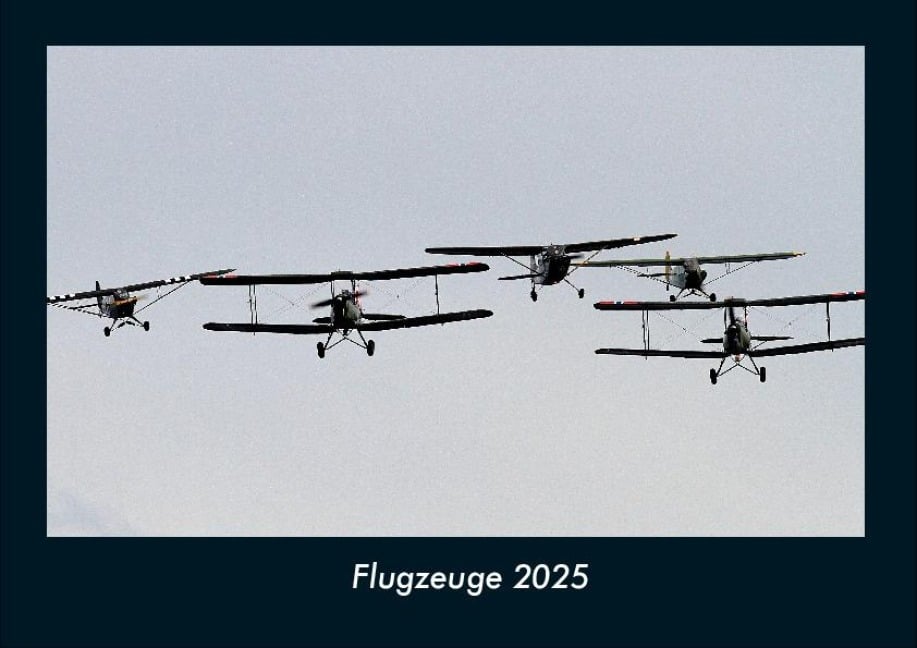 Flugzeuge 2025 Fotokalender DIN A4 - Tobias Becker