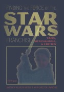 Cover-Bild zum Titel 'Finding the Force of the Star Wars Franchise' von ''