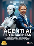 Cover-Bild zum Titel 'Agenti AI per il Business' von 'Giacomo Bruno'