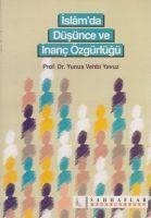 Islamda Düsünce ve Inanc Özgürlügü - Yunus Vehbi Yavuz