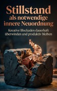 Cover-Bild zum Titel 'Stillstand als notwendige innere Neuordnung' von 'Heinrich Adler'