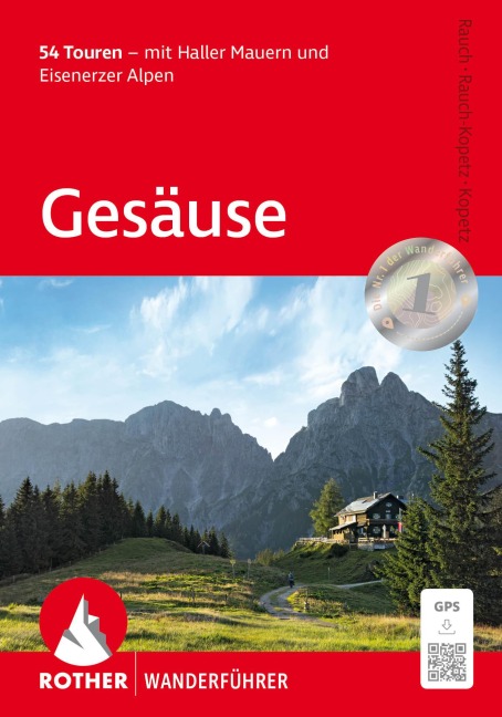 Gesäuse - Carl Rauch, Anna Rauch-Kopetz, Heinrich Kopetz