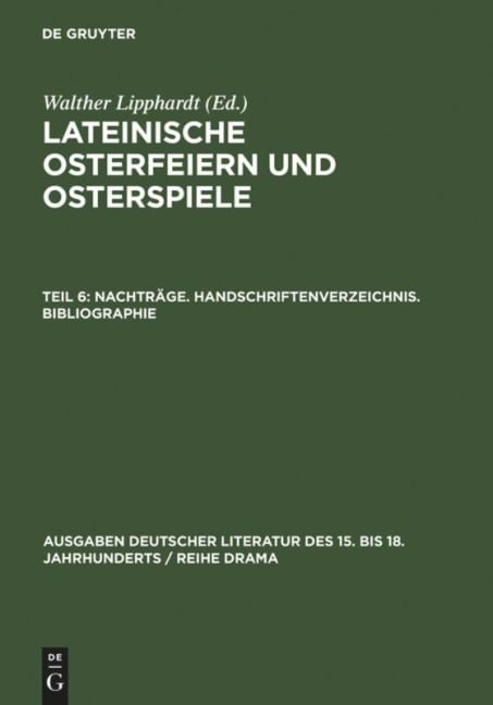 Nachträge. Handschriftenverzeichnis. Bibliographie - 