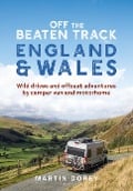 Cover-Bild zum Titel 'Off the Beaten Track: England and Wales' von 'Martin Dorey'