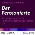 Cover-Bild zum Titel 'Der Pensionierte' von 'Friedrich Dürrenmatt'