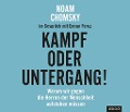 Cover-Bild zum Titel 'Kampf oder Untergang!' von 'Noam Chomsky, Emran Feroz'