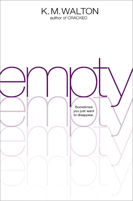 Empty - K. M. Walton
