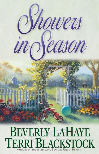 Showers in Season - Beverly Lahaye, Terri Blackstock