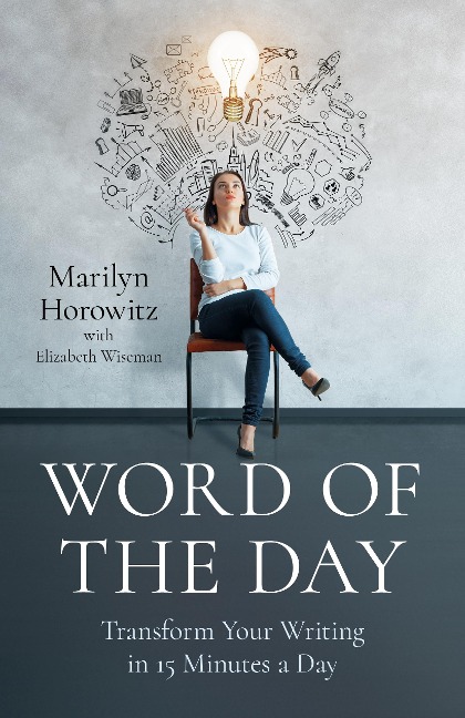 Word of the Day - Marilyn Horowitz