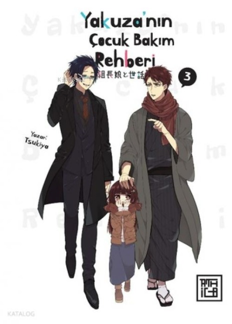 Yakuzanin Cocuk Bakim Rehberi 3 - Tsukiya