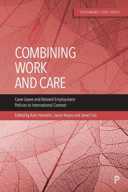 Combining Work and Care - 