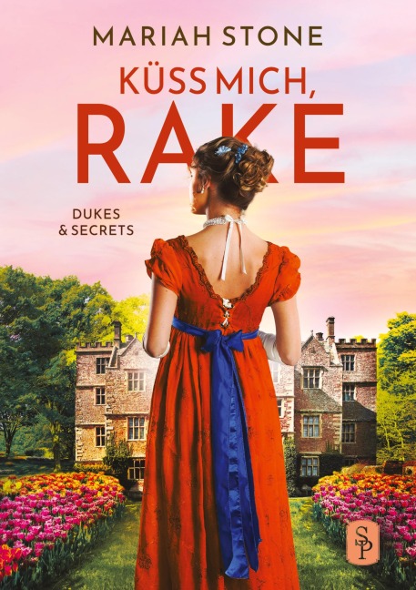 Küss mich, Rake - Vierter Band der Dukes & Secrets-Reihe - Mariah Stone