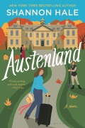 Cover-Bild zum Titel 'Austenland' von 'Shannon Hale'