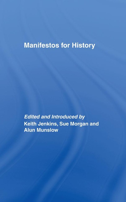 Manifestos for History - 