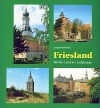 Friesland - Jürgen Woltmann